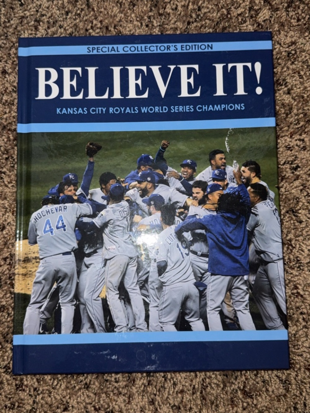 KCI Sports Publishinh Believe It! kansas city royals world series champions 2015